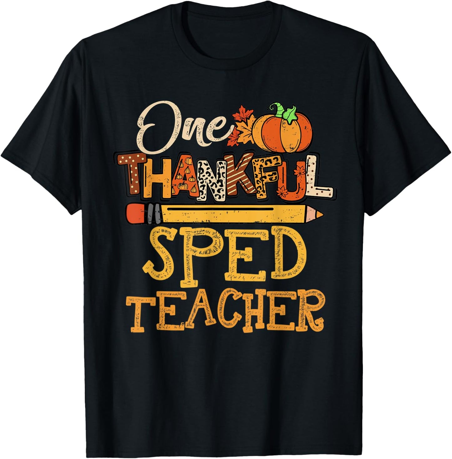Funny One Thankful Sped Teacher Cute Thanksgiving Women T-Shirt - T-Shirt | Black