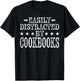 Easily Distracted By Cookbooks - Funny Chef Recipe Cookbooks T-Shirt - T-Shirt | Black