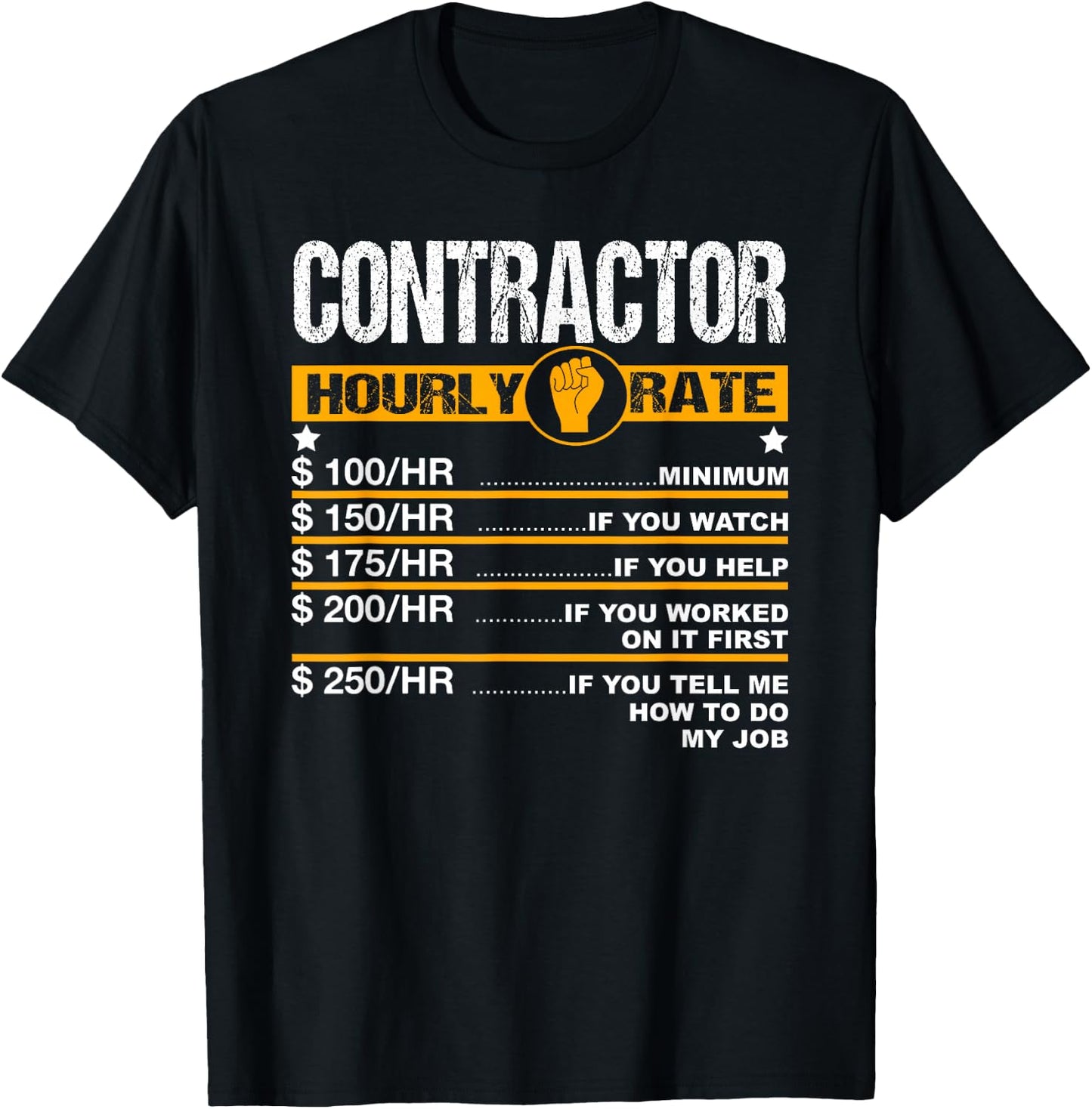 Funny Contractor Hourly Rate Handyman Labor Rates Repairman T-Shirt - T-Shirt | Black