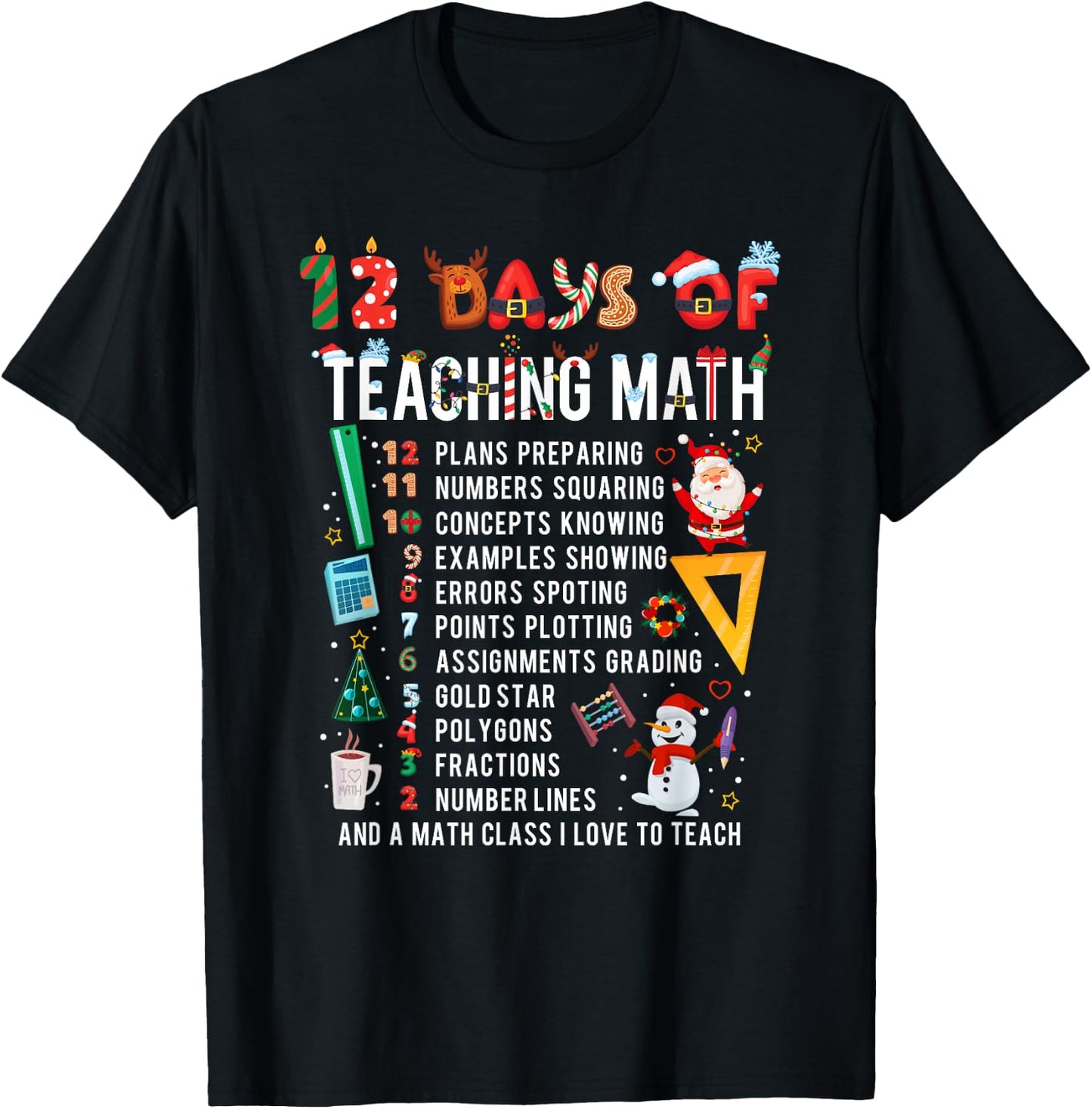 Math Teacher Christmas 12 Days of Teaching Math Christmas T-Shirt - T-Shirt | Black