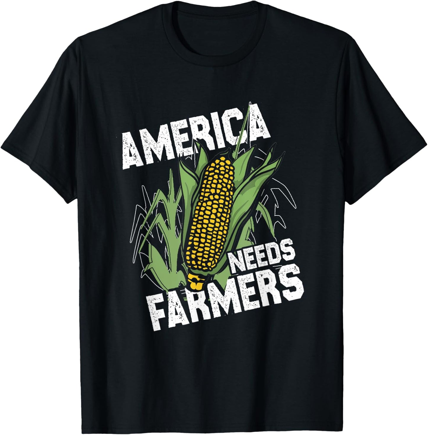 America Needs Farmers | Corn Farming | Harvest Farmer T-Shirt - T-Shirt | Black