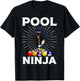 Cool Billiards Art Women Pool Player Ninja Billiard T-Shirt - T-Shirt | Black