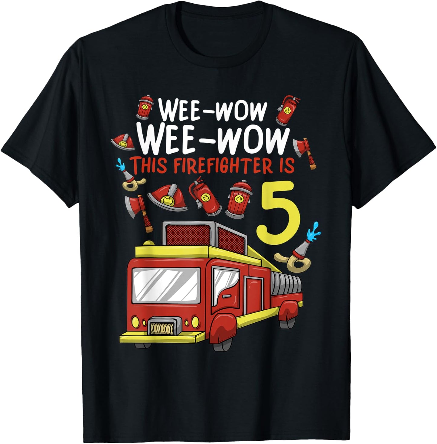 5 Year Old Firetruck Birthday Party Firefighter Boy T-Shirt - T-Shirt | Black