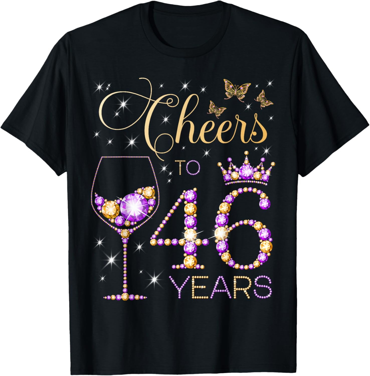 Cheers to 46 Years Old 46th Birthday Party Women 46th Bday T-Shirt - T-Shirt | Black
