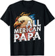 All Merican Papa 4th of July Day Eagle USA Flag Dad Fathers T-Shirt - T-Shirt | Black
