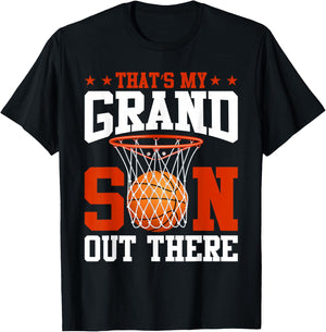 That's My Grandson Out There Basketball Grandma Grandpa T-Shirt - T-Shirt | Black