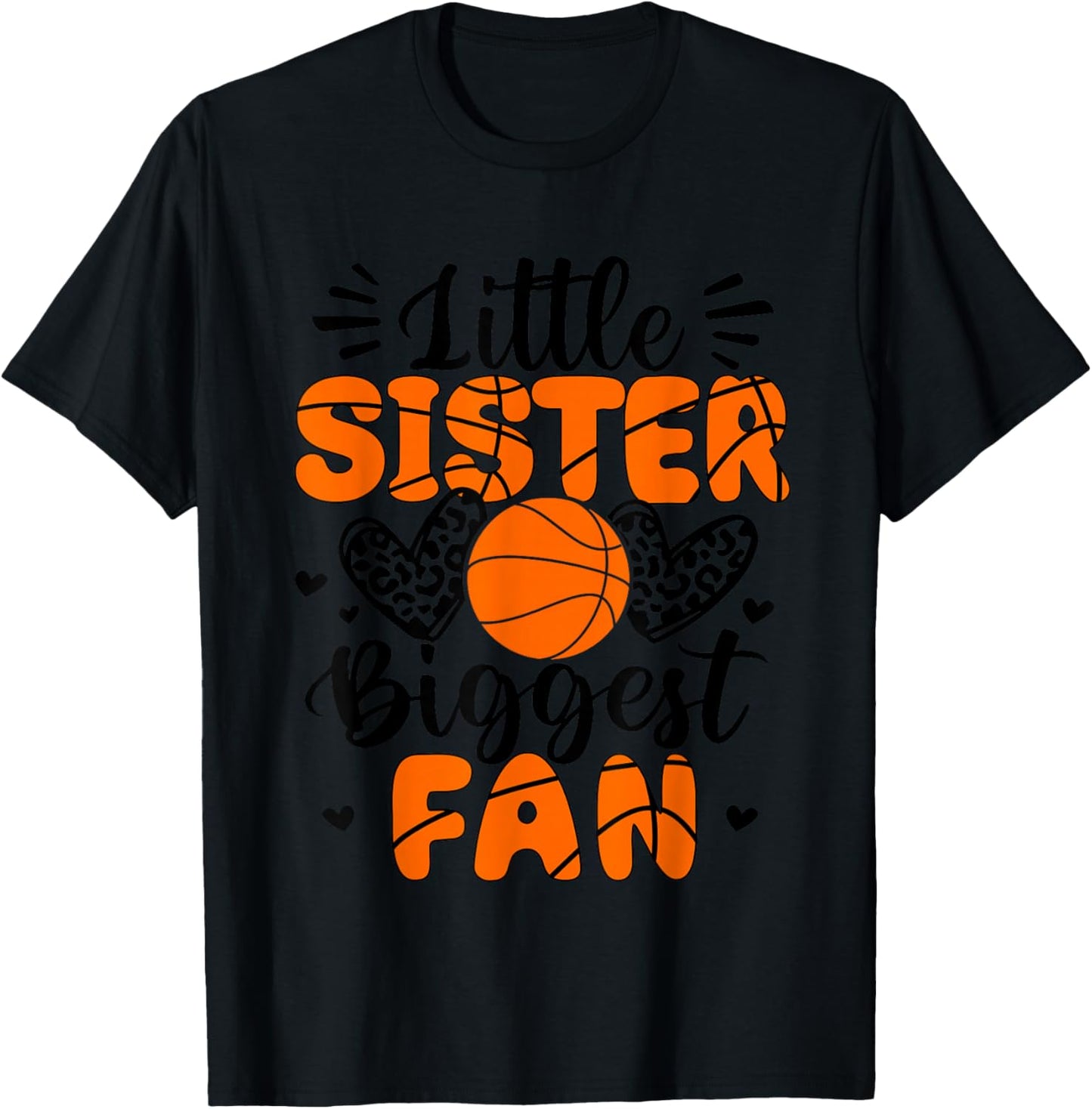 Little Sister Biggest Fan Basketball Sister T-Shirt - T-Shirt | Black