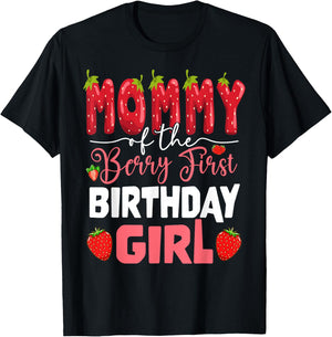 Mommy of The Berry First Birthday of Girl Strawberry Mom T-Shirt - T-Shirt | Black