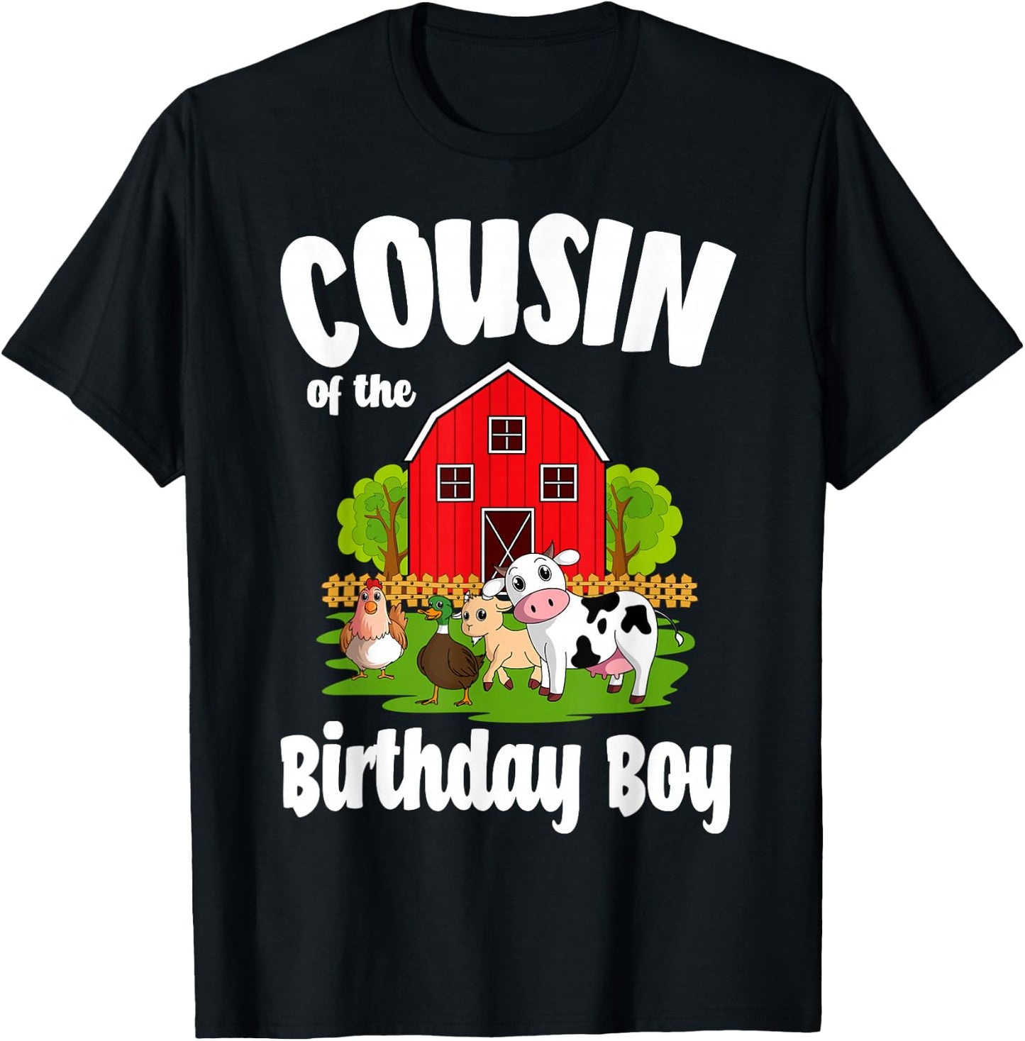 Cousin Of The Birthday Boy Farm Animal Bday Party T-Shirt - T-Shirt | Black