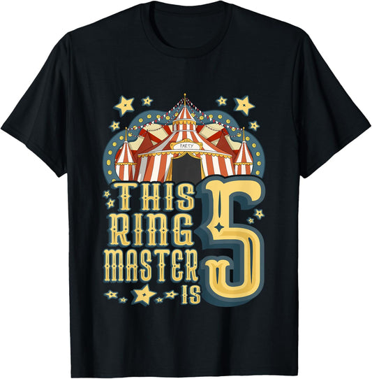 Kids This Ringmaster is 5 - Vintage Circus - fifth Birthday T-Shirt - T-Shirt | Black