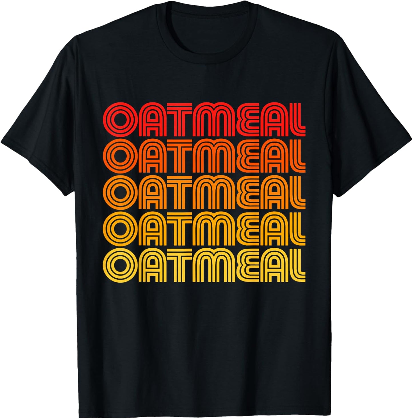 Oatmeal Funny Breakfast Porridge Oat Meal Cereal Love Fan T-Shirt - T-Shirt | Black