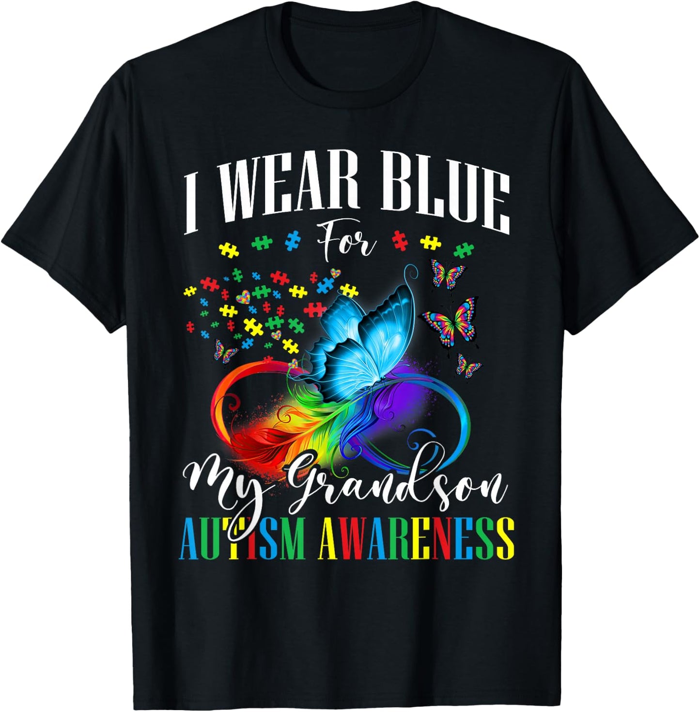 Grandma Grandpa I Wear Blue For My Grandson Autism Awareness T-Shirt - T-Shirt | Black