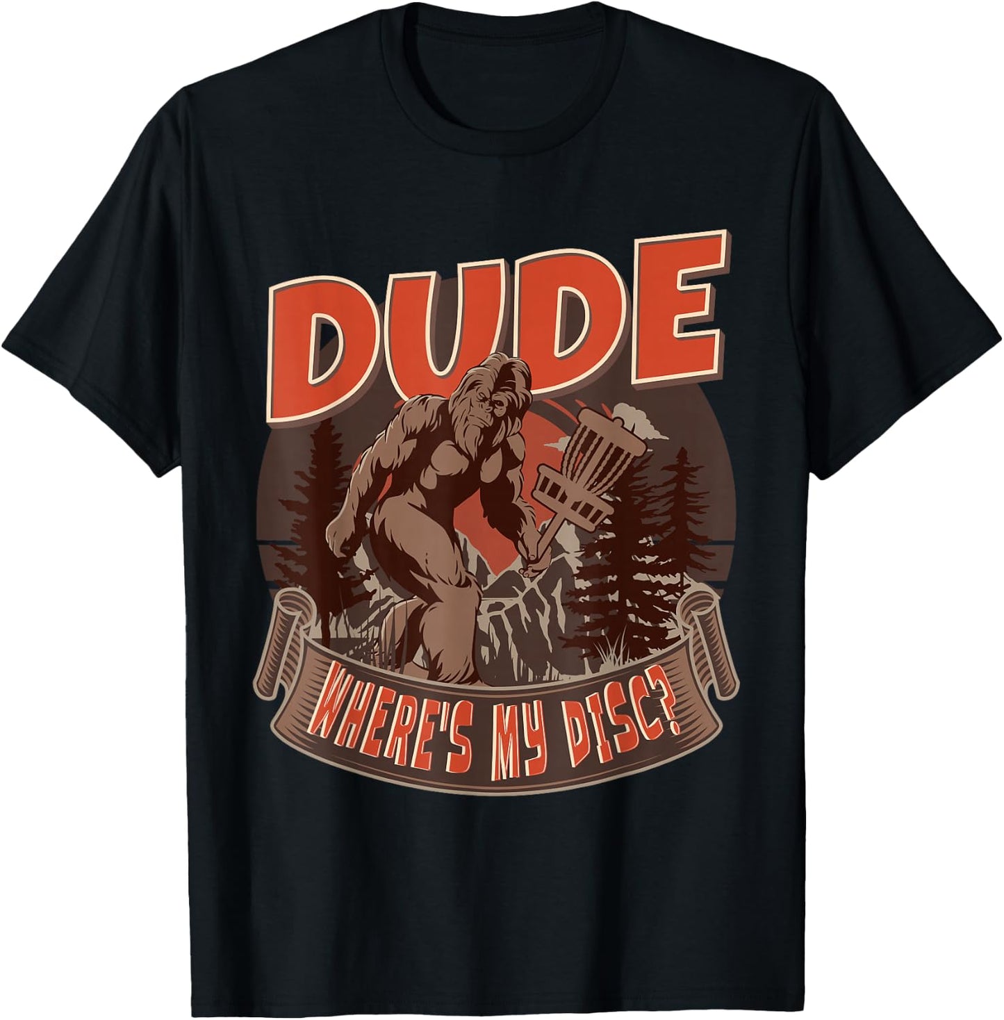 Disc Golf - Dude Where's My Disc II T-Shirt - T-Shirt | Black