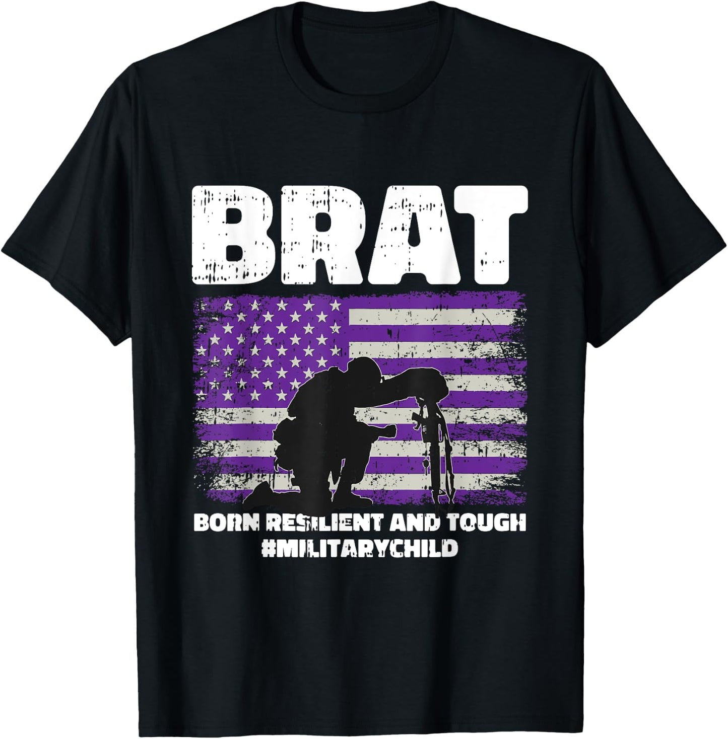 Military Child Boy Girls Brat Born Resilient And Tough T-Shirt - T-Shirt | Black