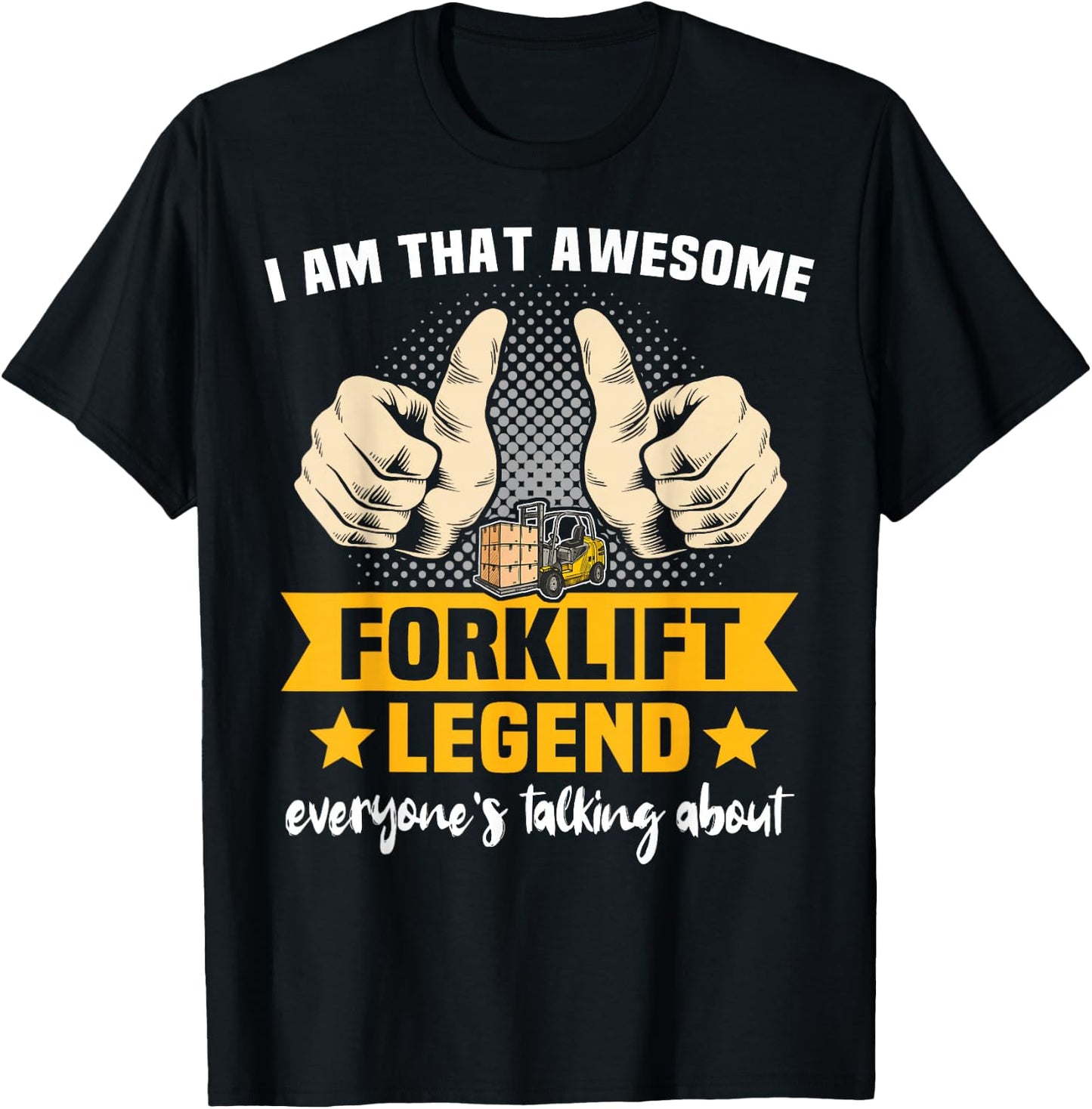 Fork Lift Truck Forklifter Forklift Operator T-Shirt - T-Shirt | Black