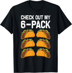 6 Pack Fitness Taco Funny Mexican Fitness Gym Taco Lovers T-Shirt - T-Shirt | Black