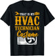 HVAC Technician Tech Halloween Vintage That Is My Hvac T-Shirt - T-Shirt | Black