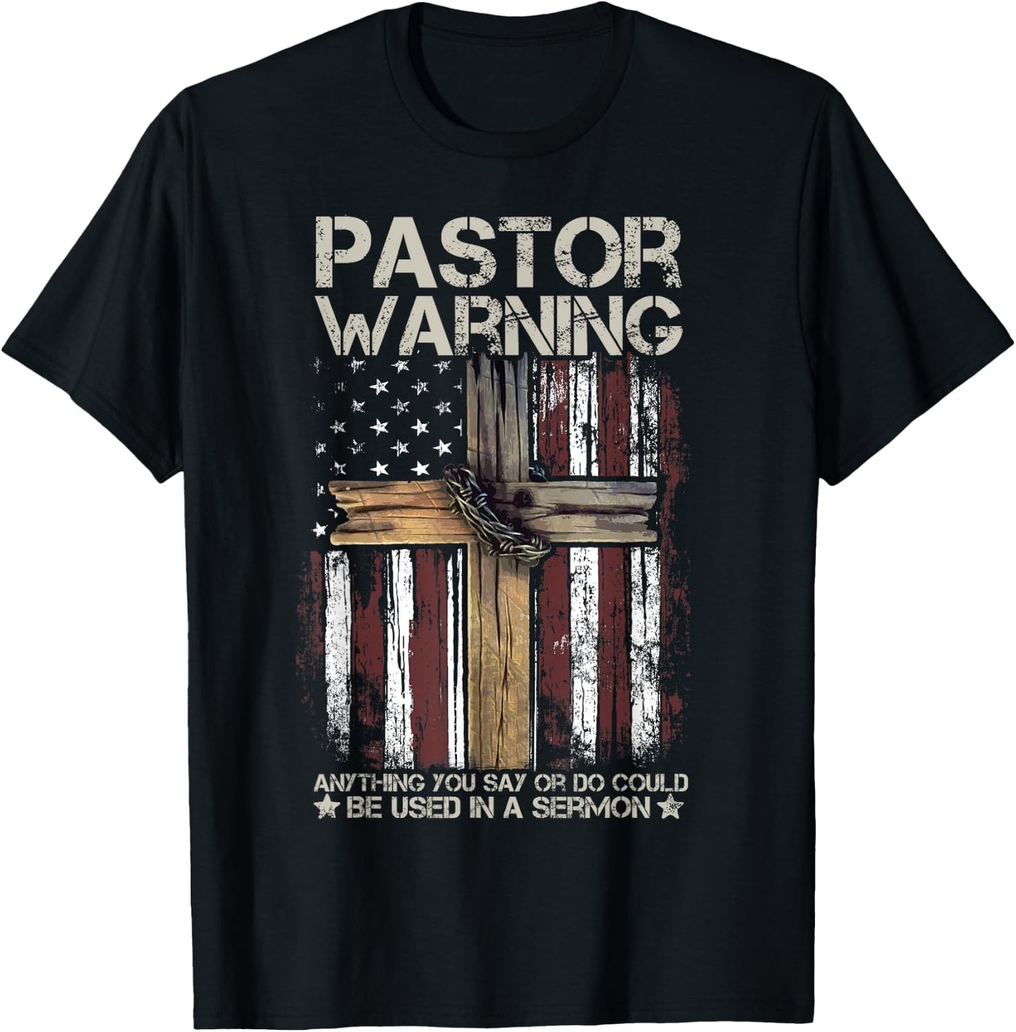 Christian Cross USA American Flag Pastor Warning Women Men T-Shirt - T-Shirt | Black