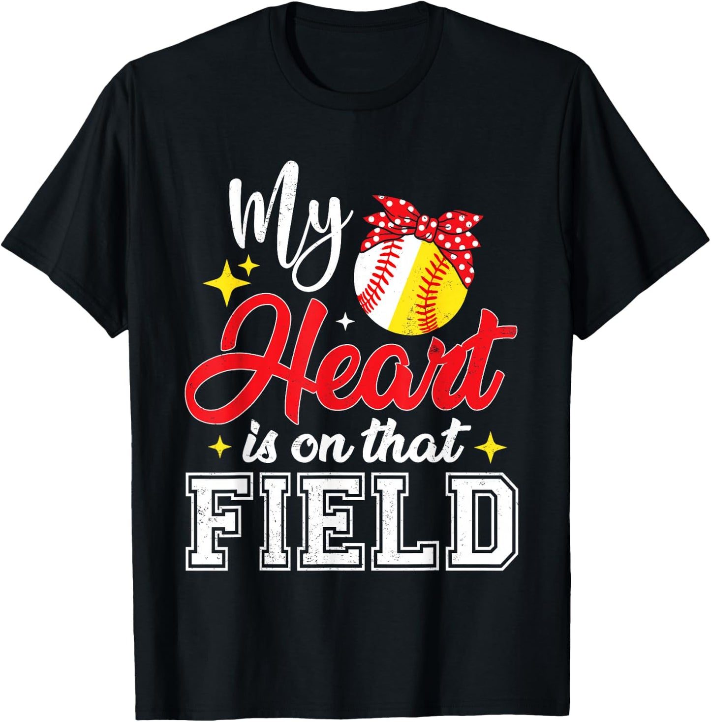 My Heart is on That Field Baseball Softball Mom Mothers Day T-Shirt - T-Shirt | Black