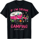 Funny Flamingo If I'm Drunk It's My Camping Friend's Fault T-Shirt - T-Shirt | Black
