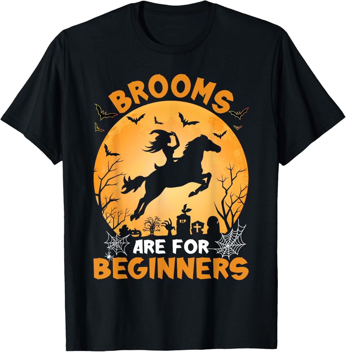 Brooms Are For Beginners Witch Halloween T-Shirt - T-Shirt | Black