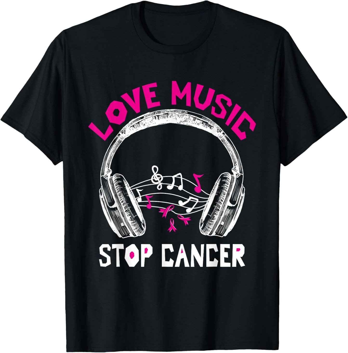 Love Music Stop Cancer Shirt Breast Cancer Awareness Mom T-Shirt - T-Shirt | Black