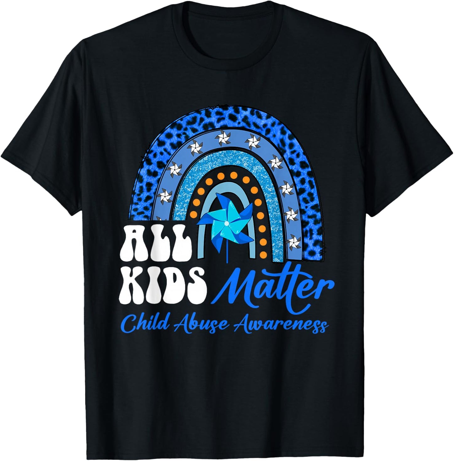 All Kids-Matter Pinwheel Blue Rainbow Child Abuse Awareness T-Shirt - T-Shirt | Black