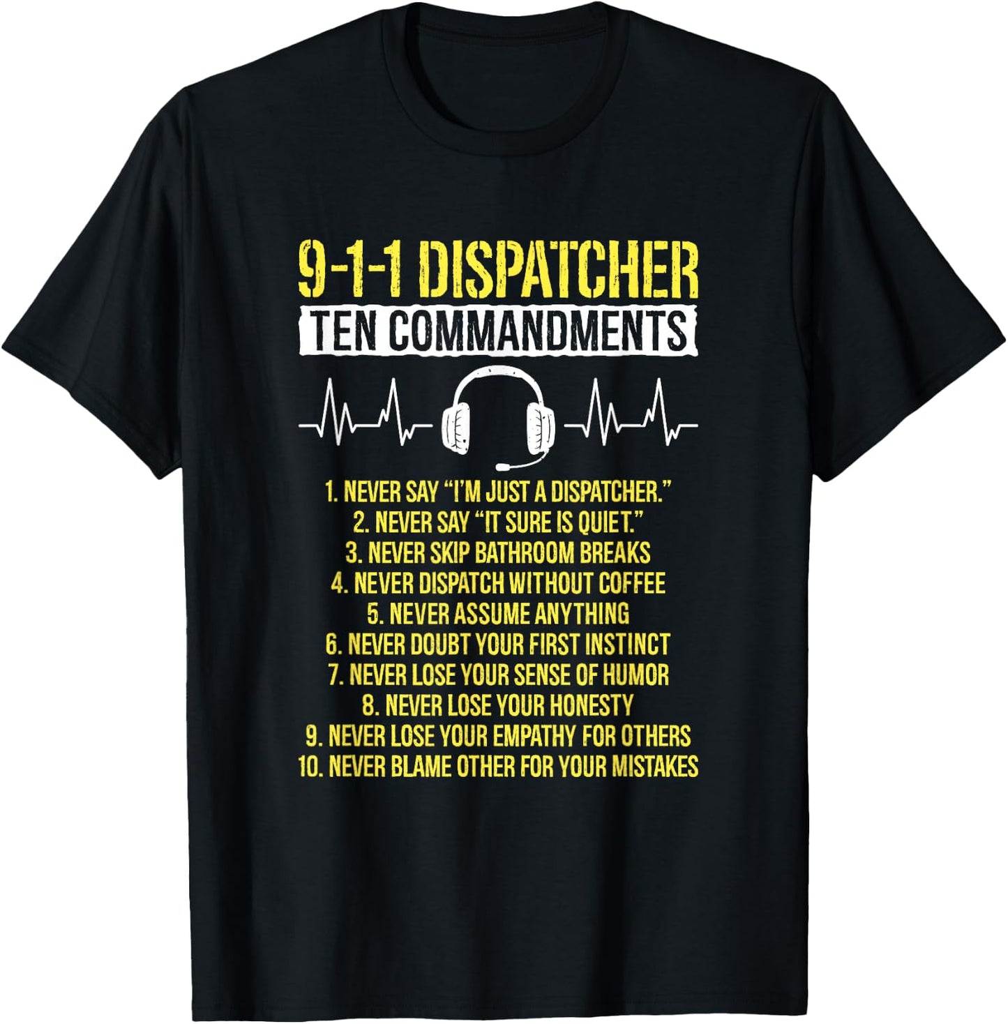 Ten Commandments Dispatch Operator 911 Dispatcher T-Shirt - T-Shirt | Black
