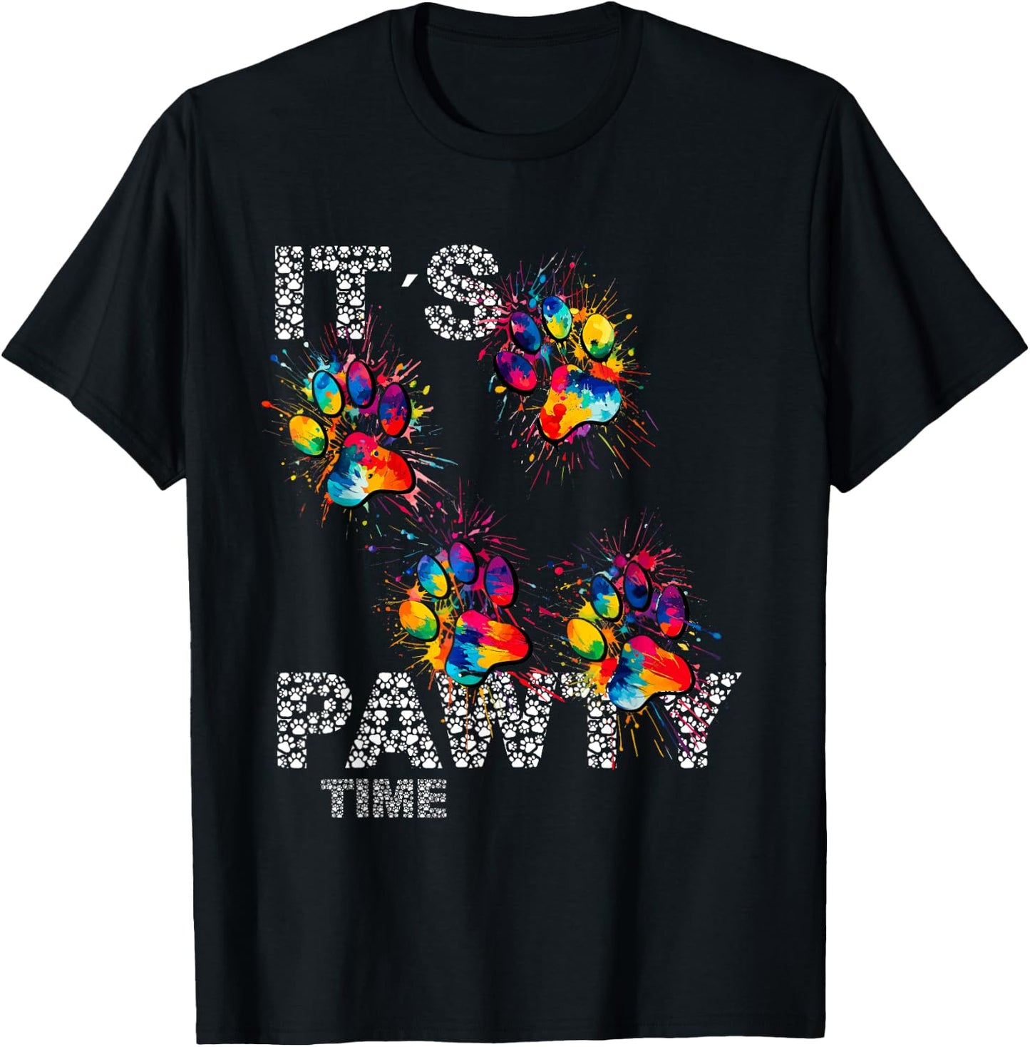 It´s Pawty Time Paws for animal lovers cute colorful Party T-Shirt - T-Shirt | Black
