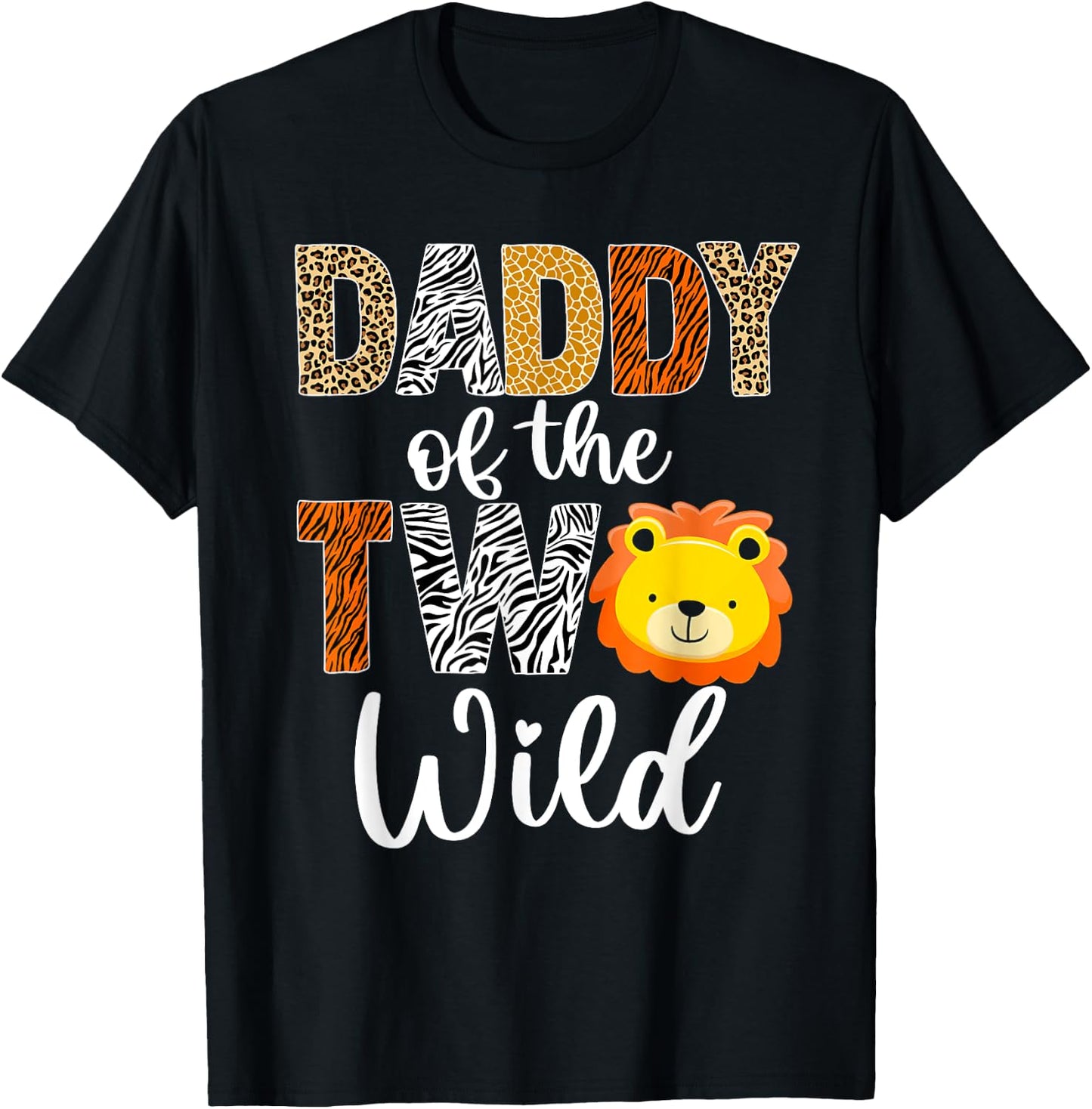 Daddy of the Two Wild Dad Baby Lion 2nd Birthday Boy Girl T-Shirt - T-Shirt | Black