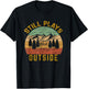 Still Plays Outside, Funny Retro Hiking, Funny Outdoor Hiker T-Shirt - T-Shirt | Black