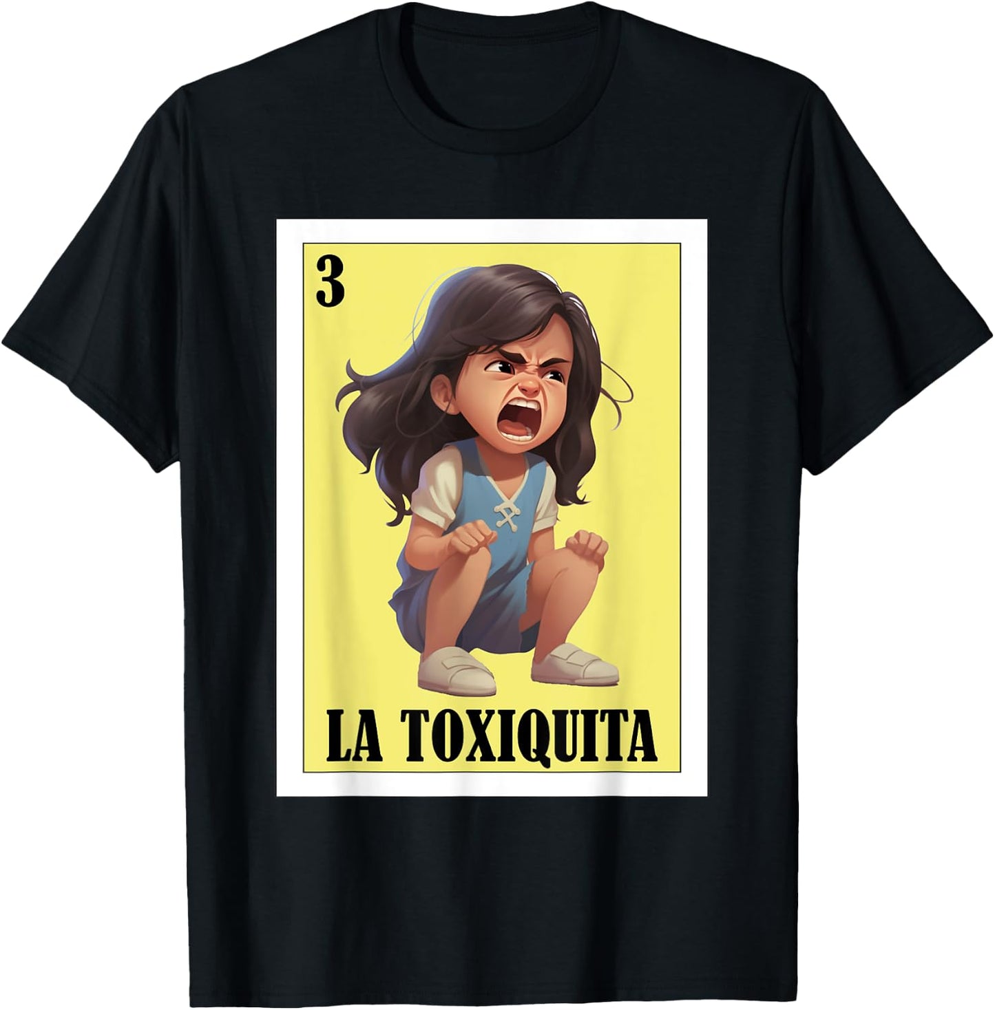 Funny Mexican nickname design - La Toxiquita T-Shirt - T-Shirt | Black