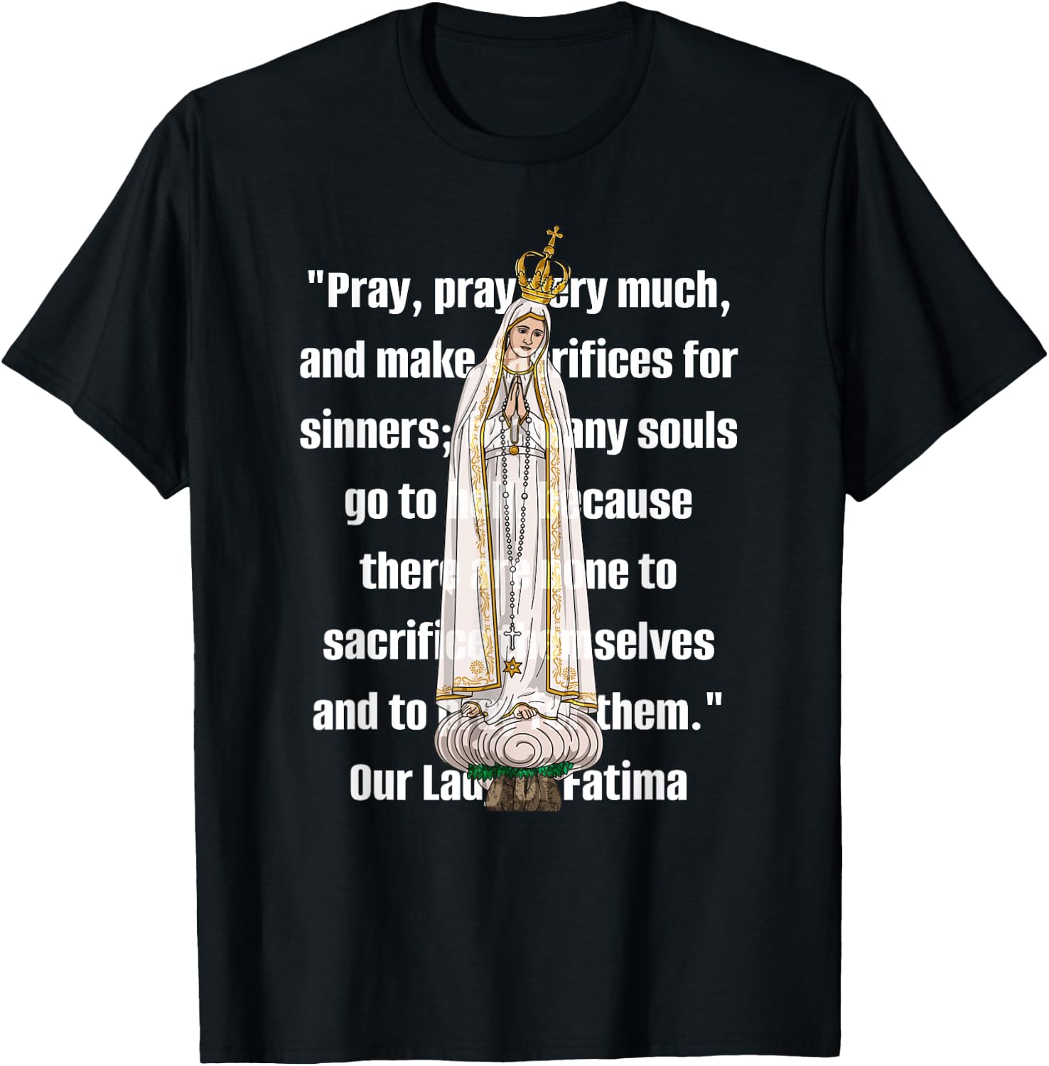 Our Lady of Fatima Marian Catholic T-Shirt - T-Shirt | Black