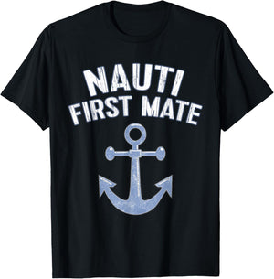 First Mate : Nauti First Mate T-Shirt - T-Shirt | Black