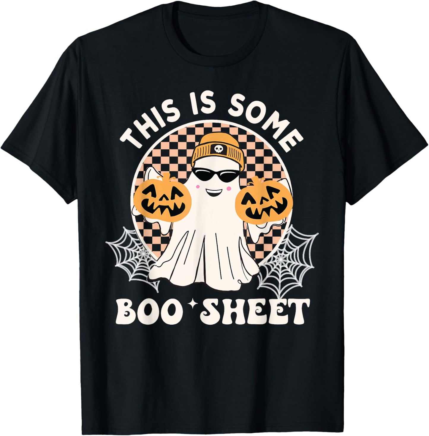 Funny This Is Some Boo Sheet Halloween Boo Ghost T-Shirt - T-Shirt | Black