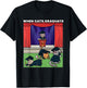 When Cats Graduate Funny Graduation Meme School Cat T-Shirt - T-Shirt | Black