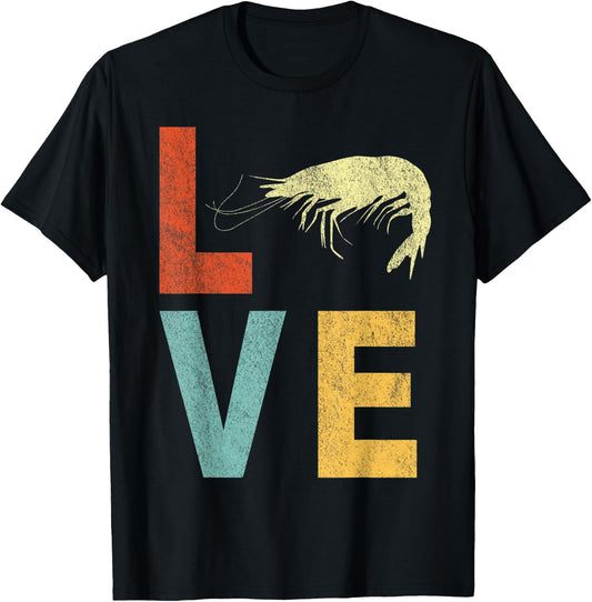 Retro Love Shrimp Lover Funny Shrimp Quote Vintage T-Shirt - T-Shirt | Black