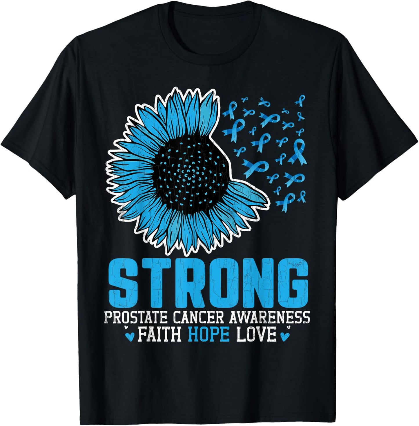 Strong Prostate Cancer Awareness Blue Ribbon Graphic T-Shirt - T-Shirt | Black