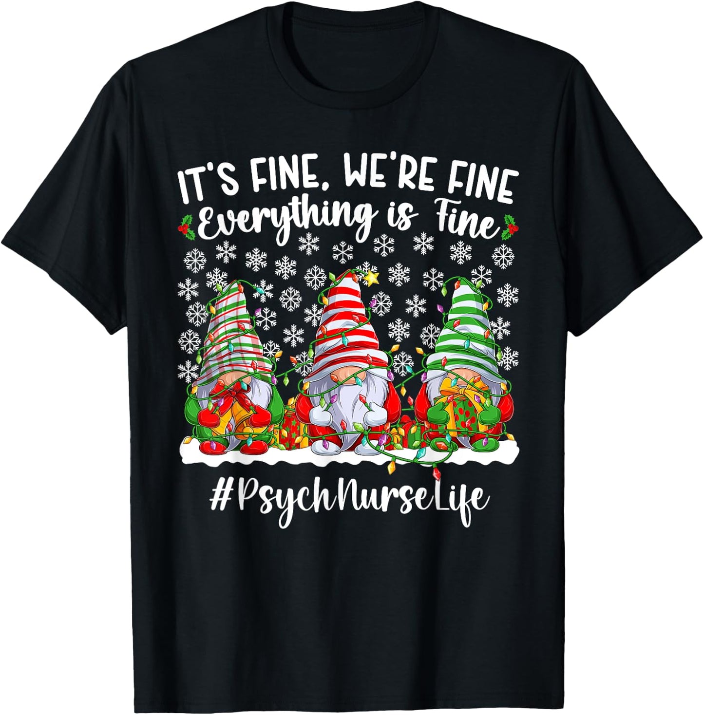 Funny Psych Nurse Christmas Psychiatric Nursing Xmas Party T-Shirt - T-Shirt | Black