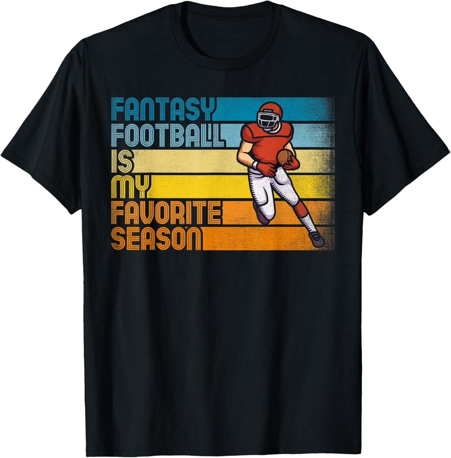 Fantasy Football Is My Favorite Season Fantasy Football T-Shirt - T-Shirt | Black