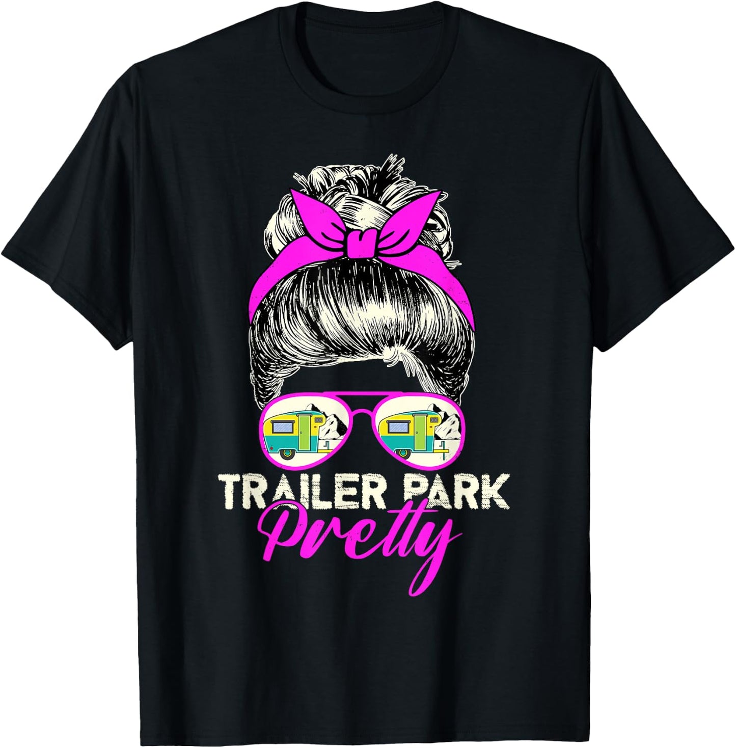 Trailer Park Pretty - Cute Funny Camper Girl Style T-Shirt - T-Shirt | Black
