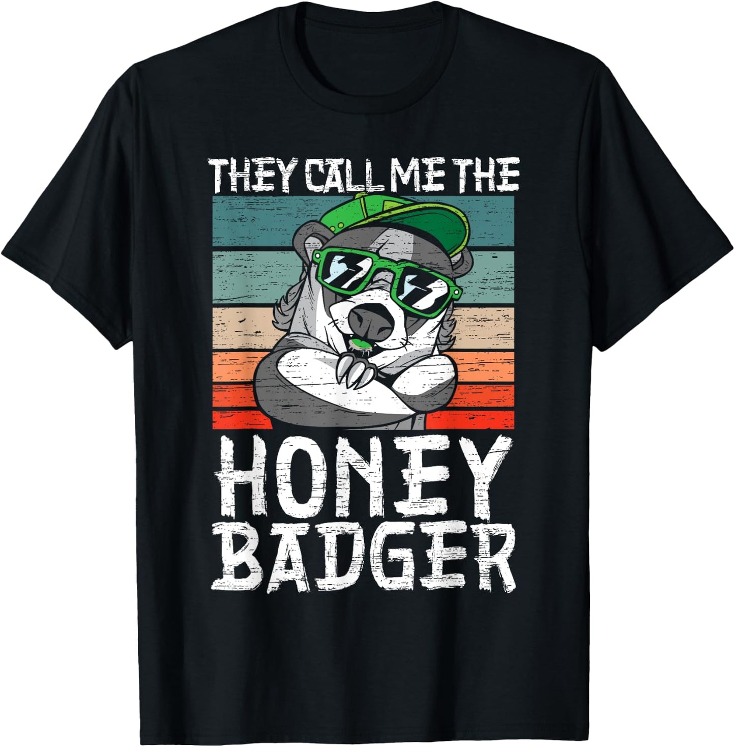 They Call Me The Honey Badger Fearless Animal Ratel Predator T-Shirt - T-Shirt | Black