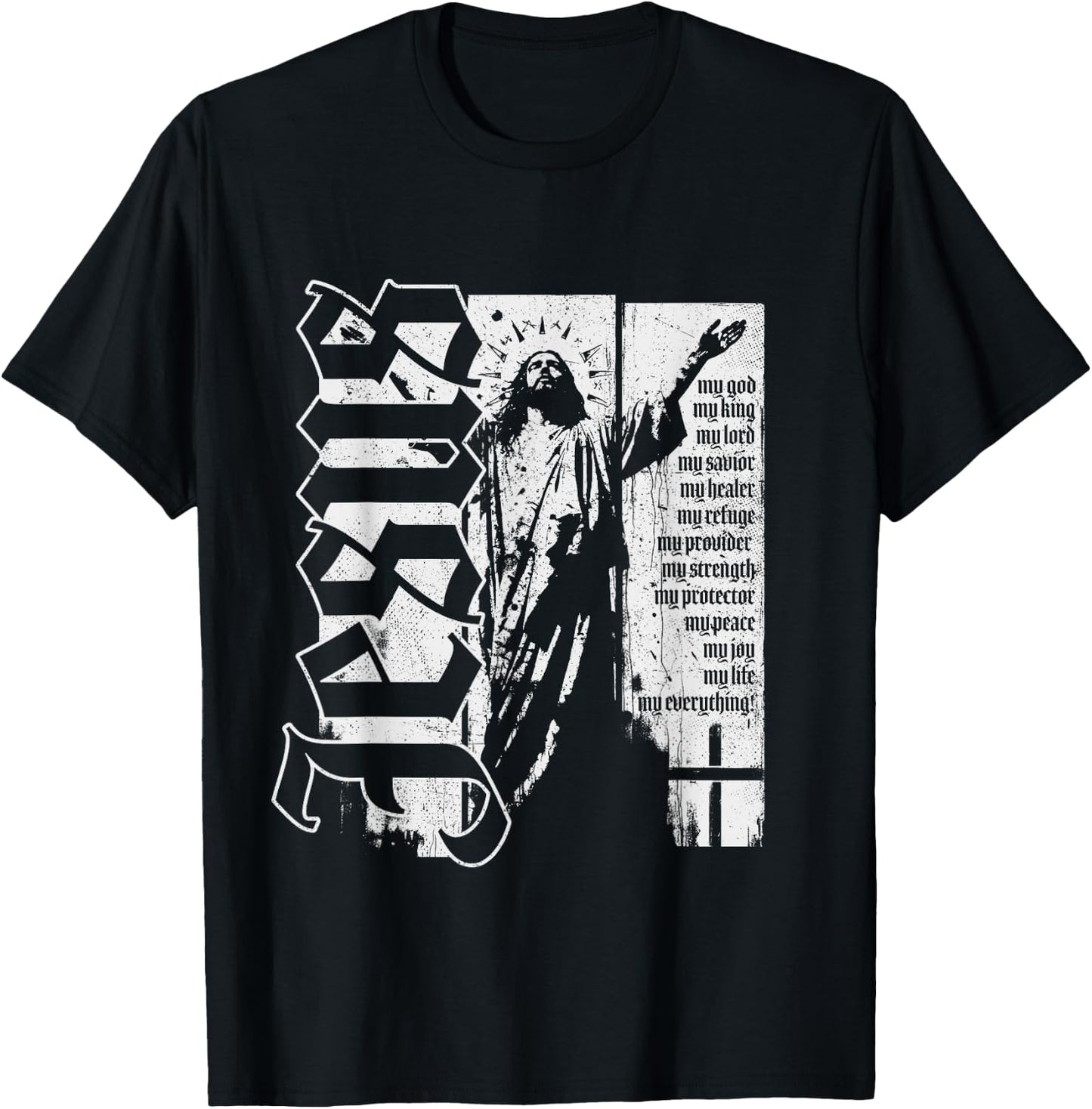 Jesus Christ God King Lord Savior Strength Prayer Christian T-Shirt - T-Shirt | Black