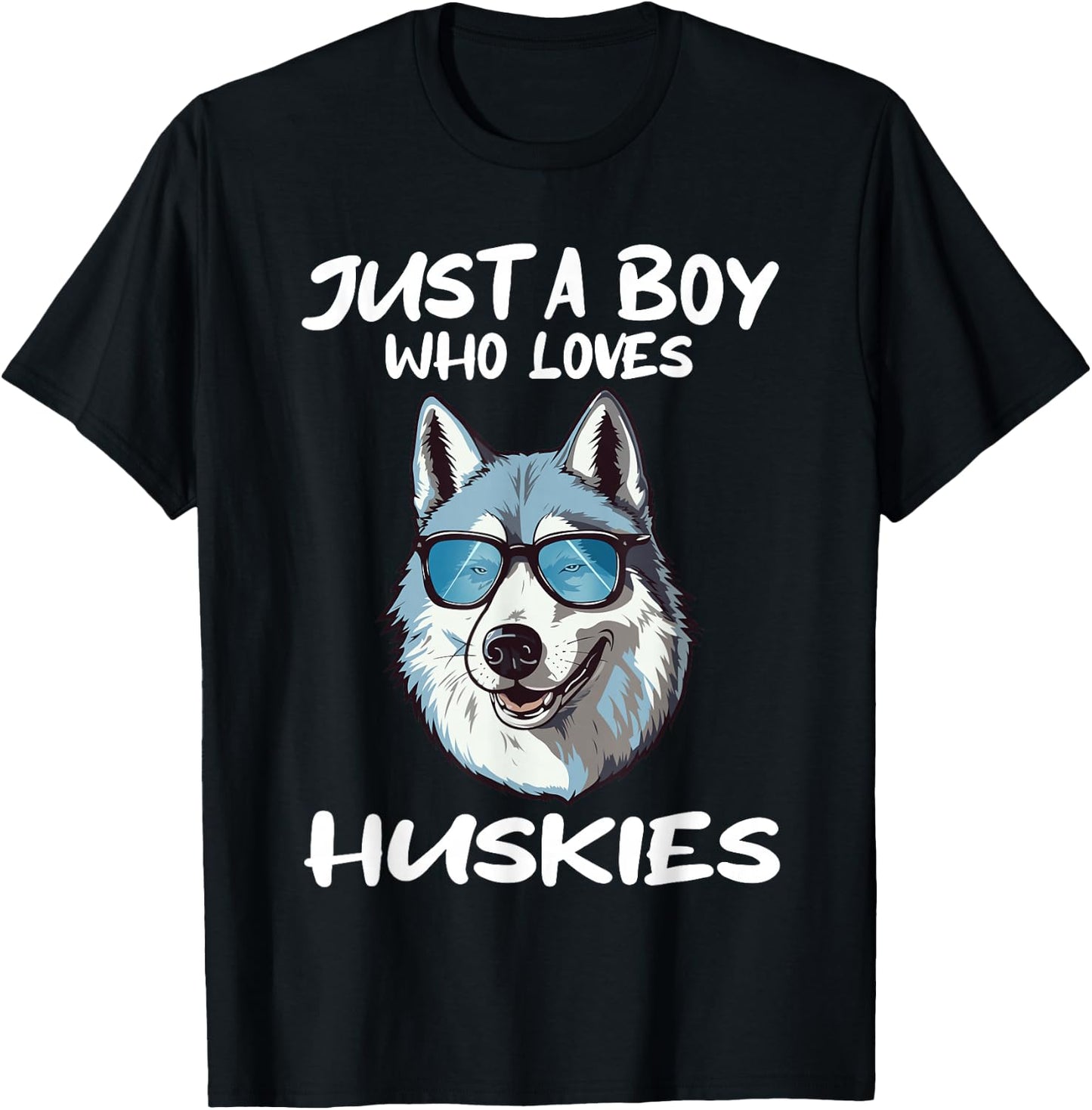 Just A Boy Who Loves Huskies Dog Animal Gift T-Shirt - T-Shirt | Black