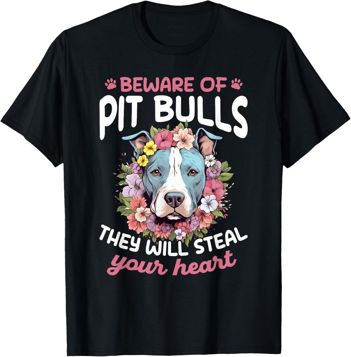 Pitbull Pittie Beware of PitBulls they will steal your Heart T-Shirt - T-Shirt | Black