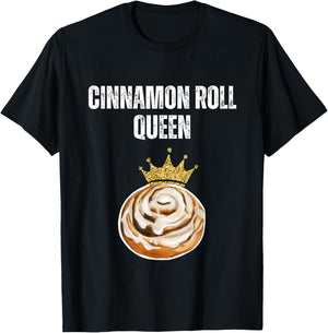 Cinnamon Roll Queen Funny Cinnamon Roll Lover Queen T-Shirt - T-Shirt | Black