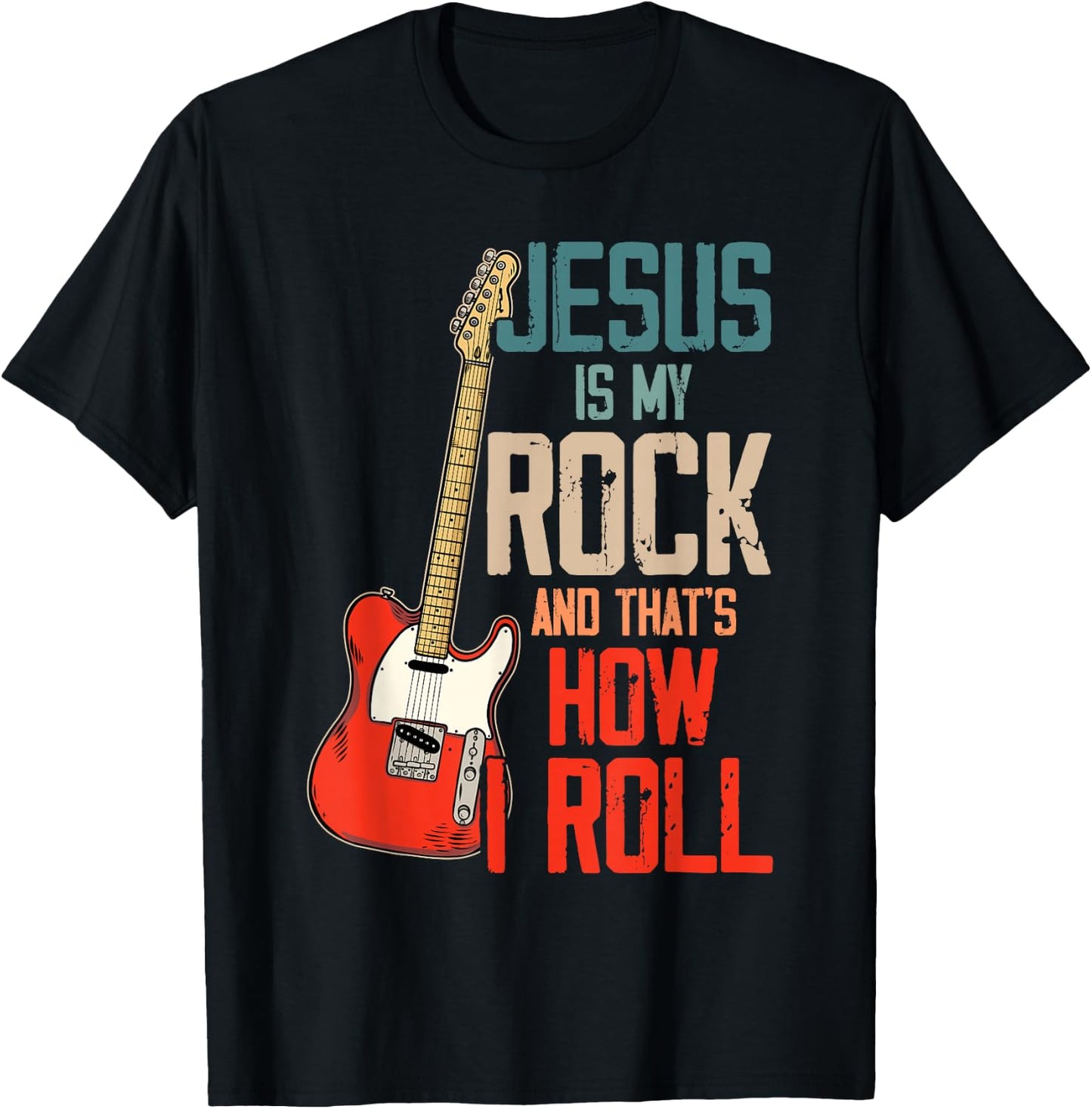 Jesus is My Rock and That is How I Roll Christian T-Shirt - T-Shirt | Black