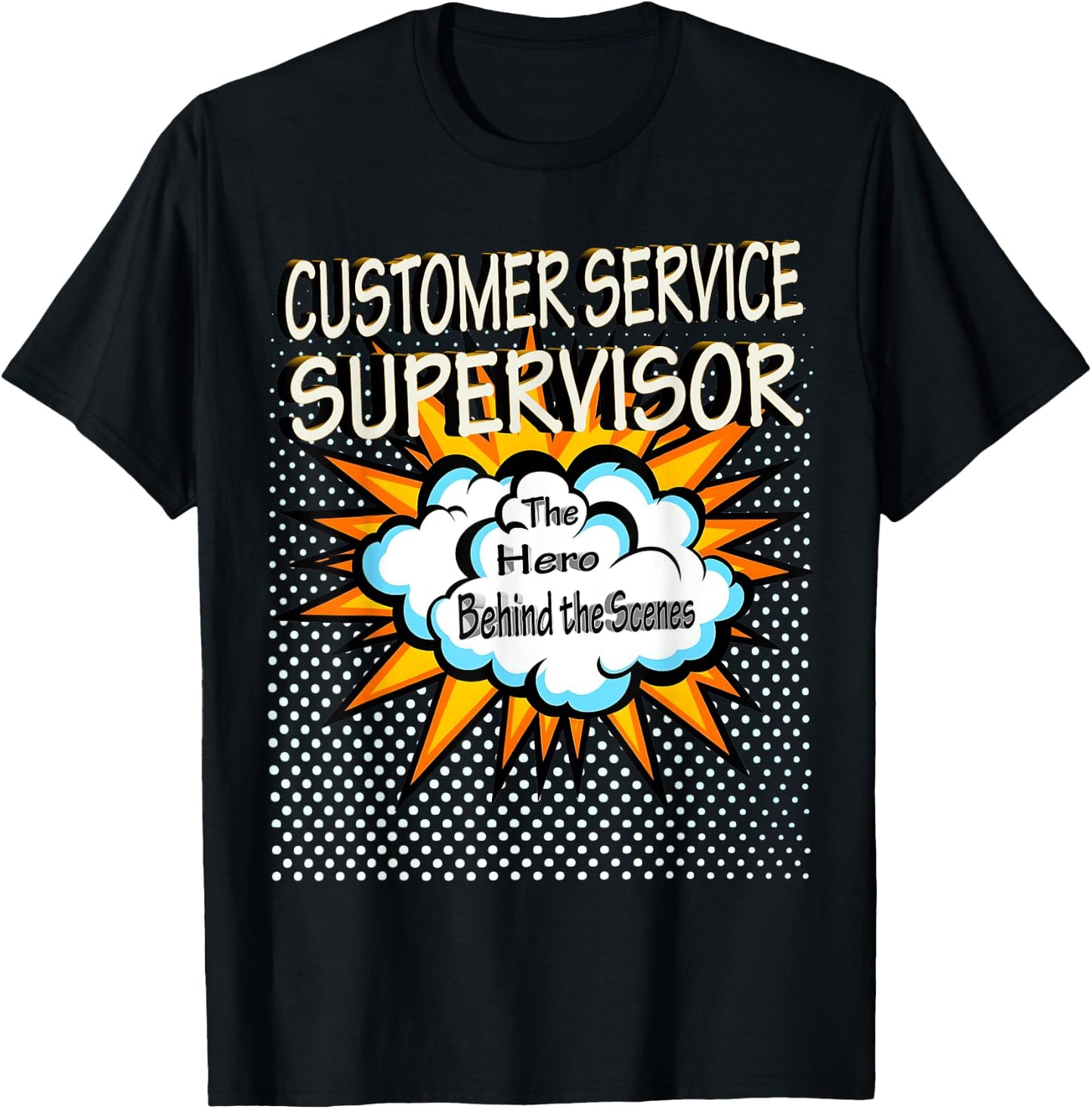 Customer Service Supervisor - Funny Hero Job T-Shirt - T-Shirt | Black