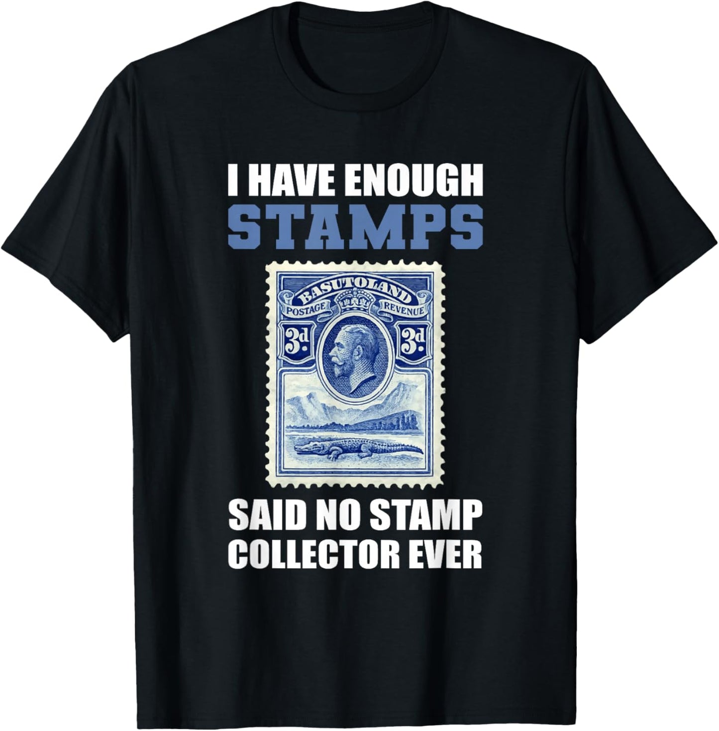 Stamp Collector Ever Stamp Collector T-Shirt - T-Shirt | Black