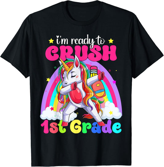 I'm Ready To Crush 1st Grade Unicorn Back To School Girls T-Shirt - T-Shirt | Black